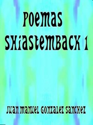 cover image of Poemas Shiastemback 1